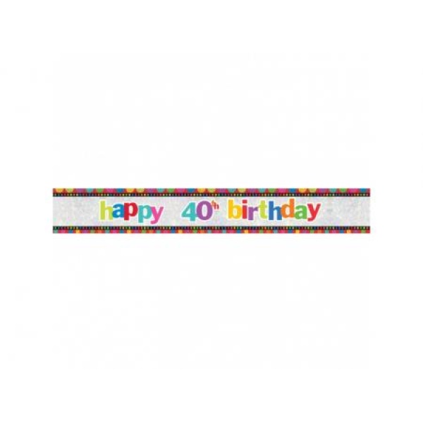Nápis 40. narodeniny Happy Birthday, 12.6x270cm, 1ks